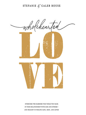 cover image of Wholehearted Love
